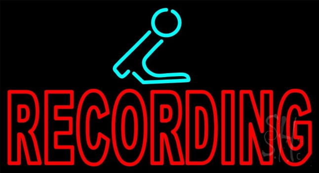 Recording Neon Sign