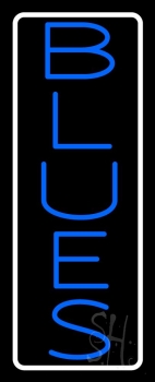 White Border Blue Blues Neon Sign