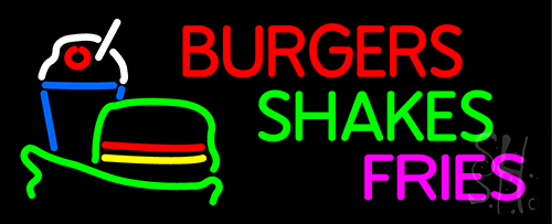 Burgers Shakes Fries Neon Sign