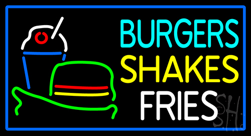 Burgers Shakes Fries Neon Sign