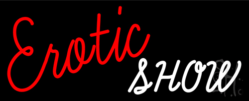 Erotic Show Strip Club Neon Sign