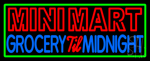 Mini Mart Groceries Till Midnight Neon Sign