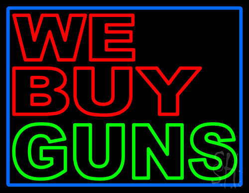 We Buy Guns Neon Sign