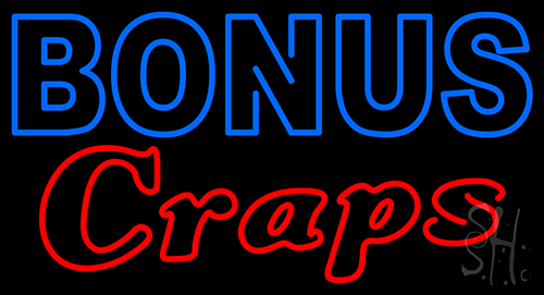 Bonus Craps Neon Sign