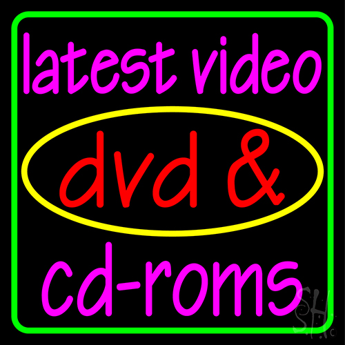 Latest Video Dvd And Cd Roms 1 Neon Sign
