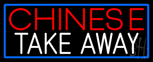 Chinese Take Away With Blue Border Neon Sign
