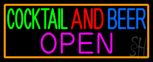 Cocktail And Beer Open With Orange Border Neon Sign
