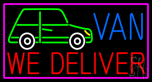 Custom We Deliver Van With Pink Border Neon Sign