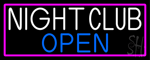 Night Club Open With Pink Border Neon Sign
