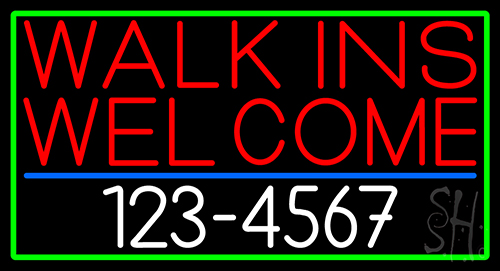 Red Walk Ins Welcome With Phone Number Neon Sign