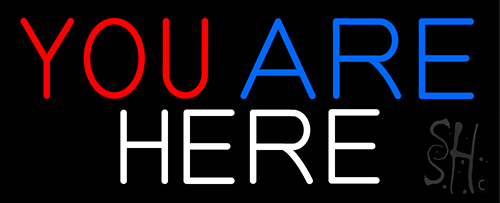 You Are Here Check In Neon Sign