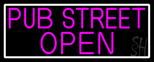 Pink Pub Street Open With White Border Neon Sign