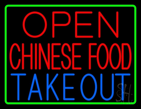 Open Chinese Food Take Out Neon Sign