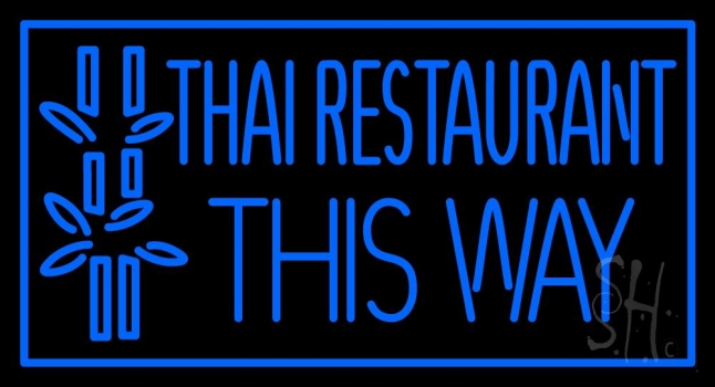 Blue Thai Restaurant This Way Neon Sign