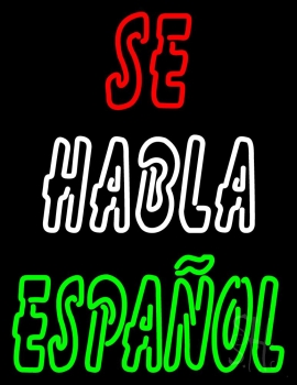Se Habla Espanol Neon Sign
