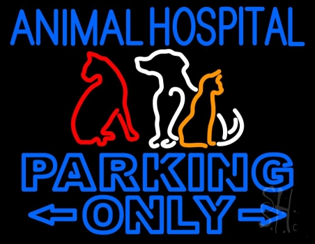 Animal Hospital Parking Only Neon Sign