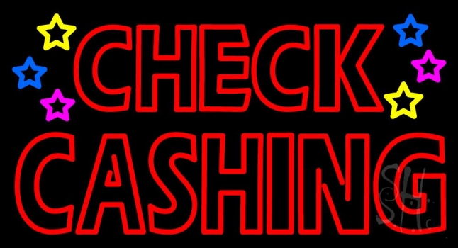 Double Stroke Check Cashing Neon Sign