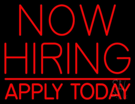 Now Hiring Apply Today Neon Sign