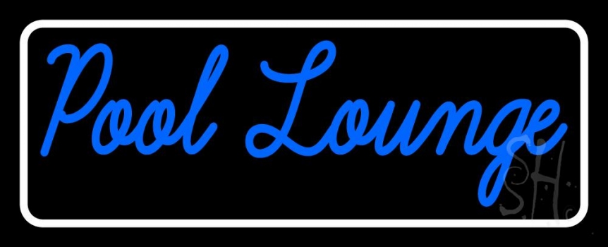 Pool Lounge With White Border Neon Sign