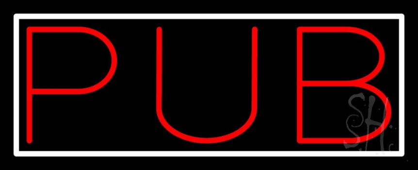 Red Pub With White Border Neon Sign