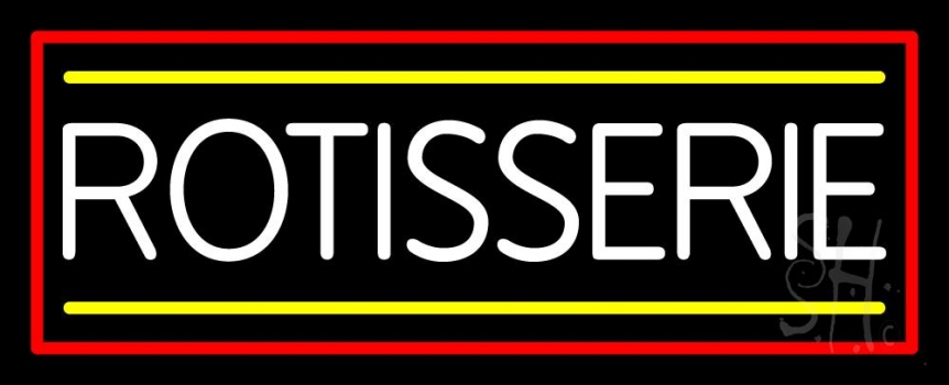 Rotisserie With Red Border Neon Sign