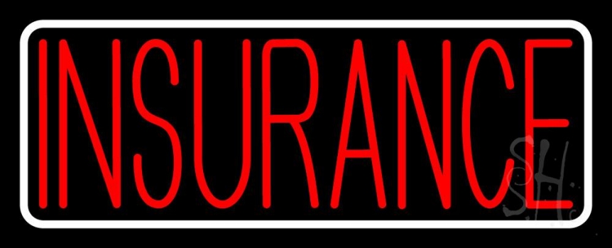 Red Insurance White Border Neon Sign