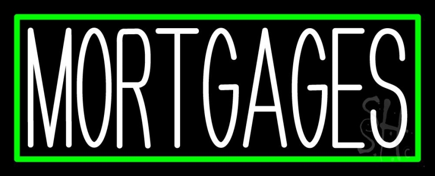 Green Mortgage With Green Border Neon Sign