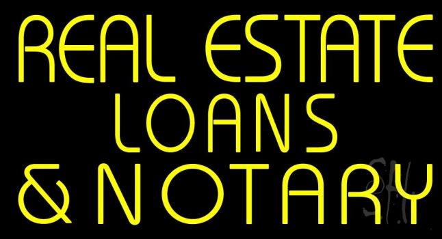 Real Estate Loans And Notary Neon Sign