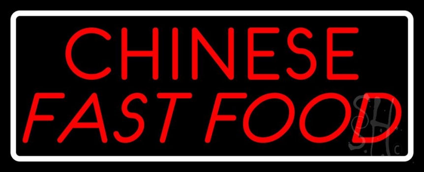 Chinese Fast Food With Border Neon Sign