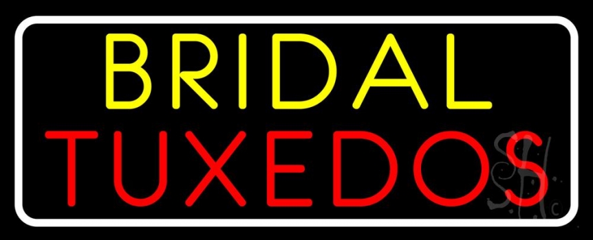 Bridal Tuxedos Neon Sign