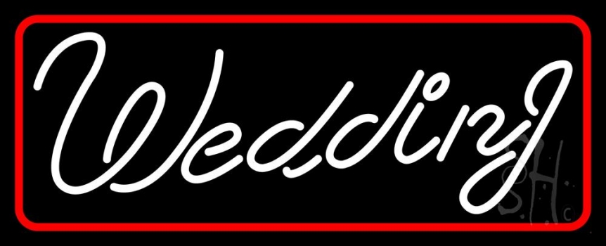 White Border Wedding Cursive Neon Sign