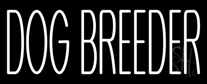 White Dog Breeder Neon Sign