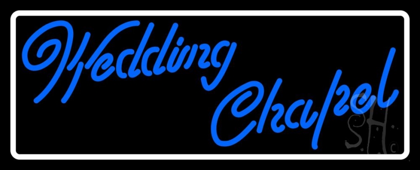 White Border Wedding Chapel Neon Sign