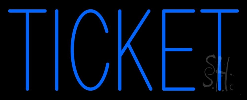 Blue Ticket Neon Sign