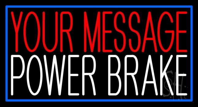 Custom Brake 1 Neon Sign