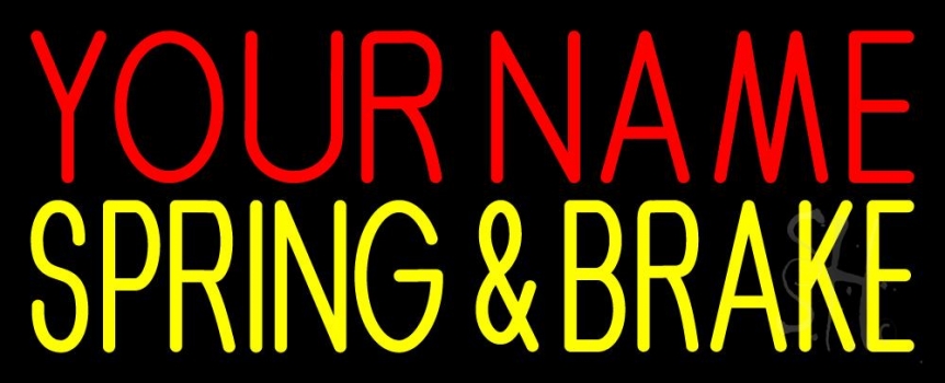 Custom Spring And Brakes 2 Neon Sign