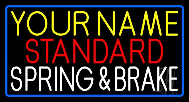 Custom Spring And Brakes Neon Sign
