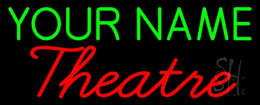 Custom Cursive Theatre Neon Sign