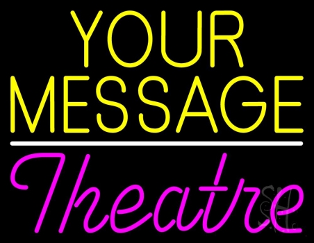 Custom Pink Cursive Theatre Neon Sign