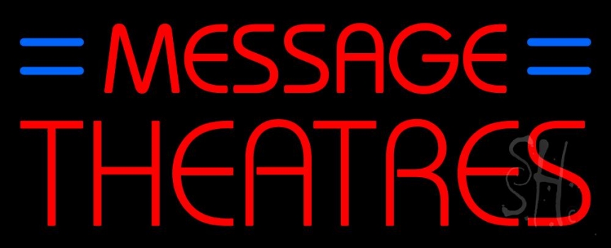 Custom Theatres Neon Sign