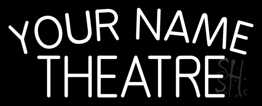 Custom Theatre White Neon Sign