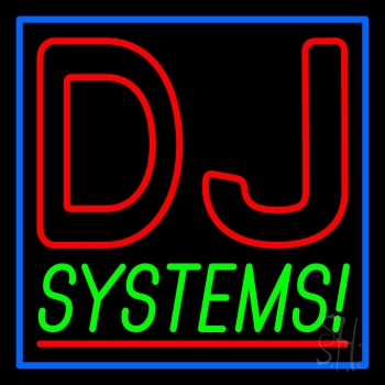 Dj Systems Neon Sign