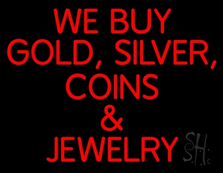 Red We Buy Gold Silver Coins And Jewelry Neon Sign