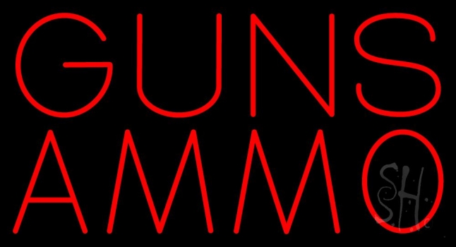 Guns Ammo Neon Sign