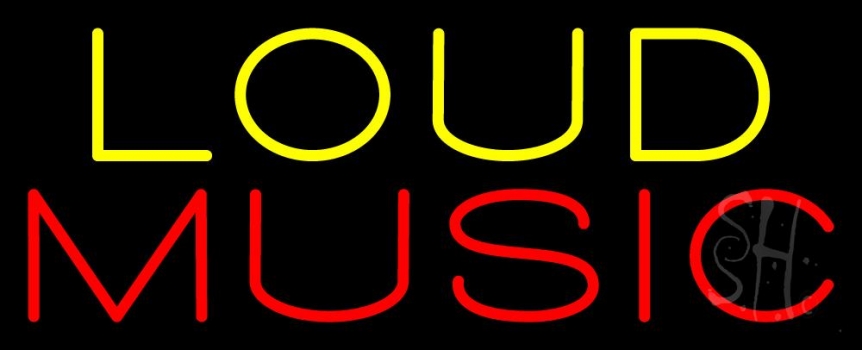 Loud Music Neon Sign