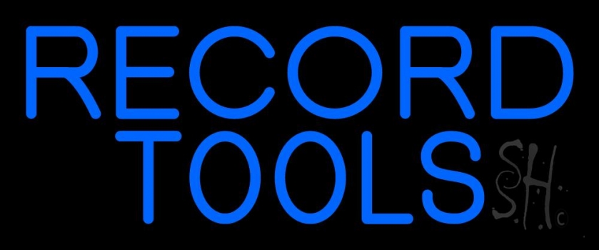 Record Tools Neon Sign