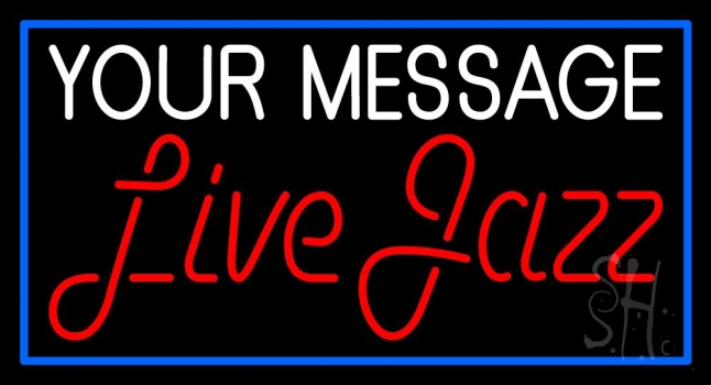 Custom Red Live Jazz Blue Border 1 Neon Sign