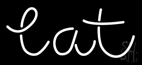 Eat Neon Sign
