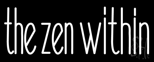 The Zen Within Neon Sign