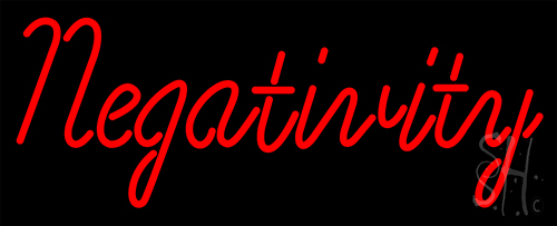 Negativity Neon Sign
